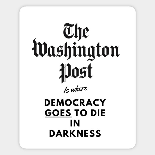 The Washington Post-1 Magnet by JustinThorLPs